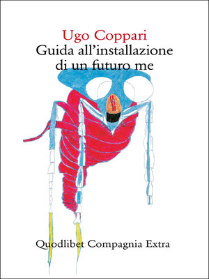 cover image of Guida all'installazione di un futuro me